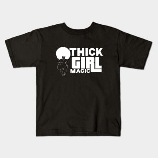 Thick Girl Magic Kids T-Shirt